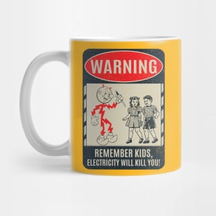 CIPS Vintage Sign - Electricity will kill you Mug